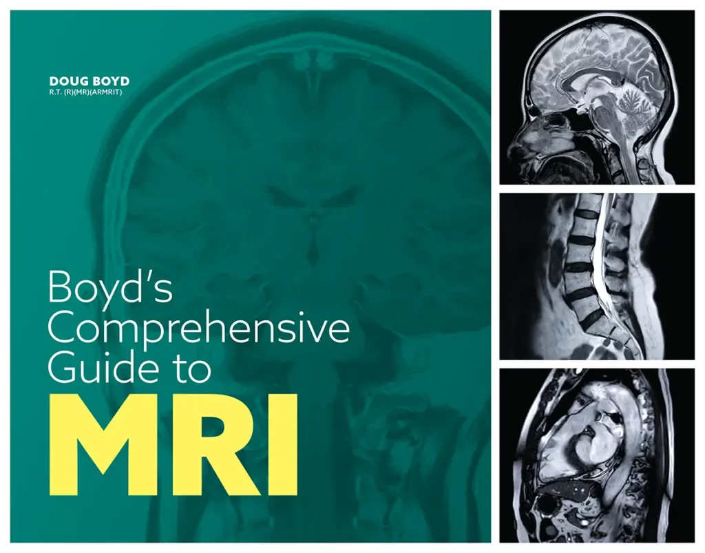 Boyd’s Comprehensive Guide to MRI Book Boyd's Imaging